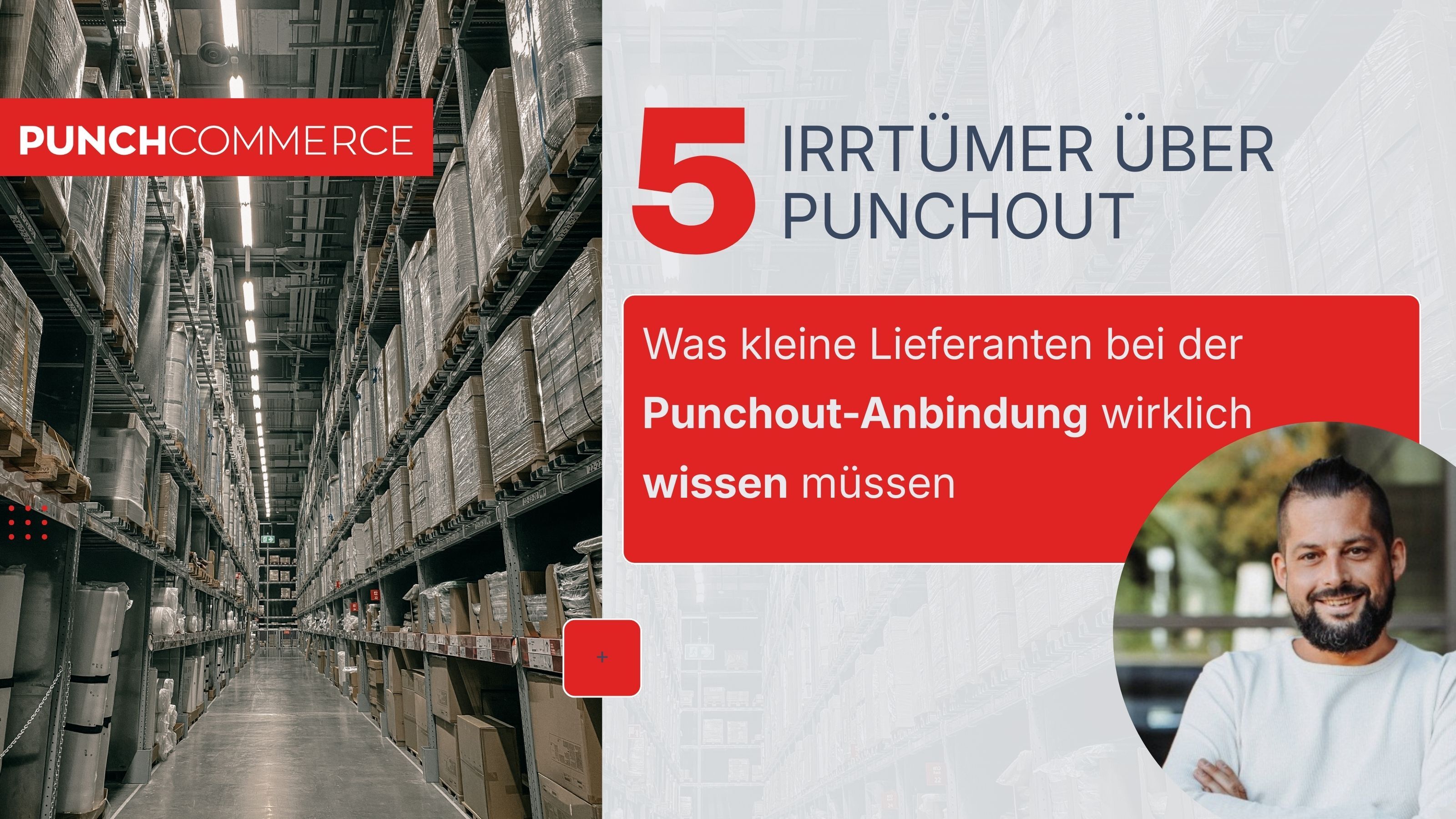 The 5 biggest mistakes: What small suppliers really need to know about the Punchout connection